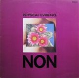 NON - Physical Evidence