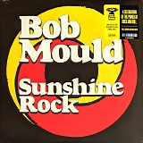 Bob Mould - Sunshine Rock