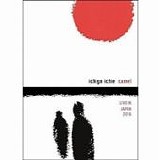 CAMEL - 2016: Ichigo Ichie