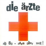 Ã„rzte - Alles Ãœber Sex-(Bootleg)