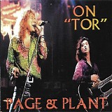 Page & Plant - On 'Tor'