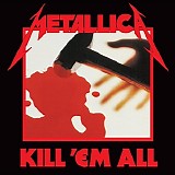 Metallica - Kill'em all