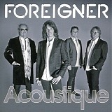 Foreigner - Acoustique