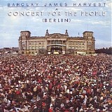 Barclay James Harvest - A concert for the people