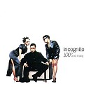 Incognito - 100Â° and rising