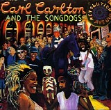Carl Carlton and the songdogs - Revolution avenue