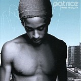 Patrice - How do you call it?