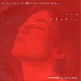 Jane Birkin - Je suis venu te dire
