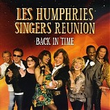 Les Humphries Singers Reunion - Back in time