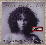 Toni Braxton - Un-break my heart
