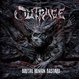 Outrage - Brutal human bastard