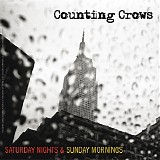 Counting Crows - Saturday nights & sunday mornings