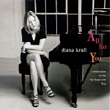 Diana Krall - All for you - A dedication to the Nat King Cole trio