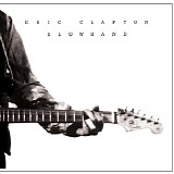 Eric Clapton - Slowhand