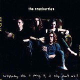 Cranberries - Everybody else is doing it, so why can't we?