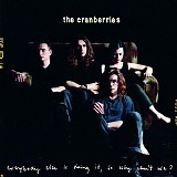 Cranberries - Everybody else is doing it, so why can't we?