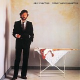 Eric Clapton - Money and cigarettes