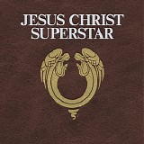Andrew Lloyd Webber - Jesus Christ Superstar