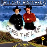 Bellamy Brothers - Over the line
