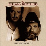 Bellamy Brothers - The very best of