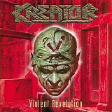 Kreator - Violent revolution
