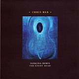 Chris Rea - Dancing down the stony road