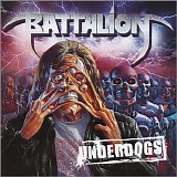 Battalion - Underdogs