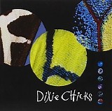 Dixie Chicks - Fly