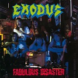 Exodus - Fabulous disaster