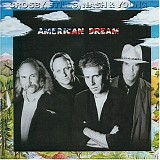 Crosby, Stills, Nash & Young - American dream