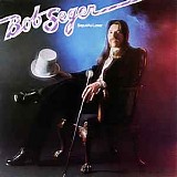 Bob Seger - Beautiful loser