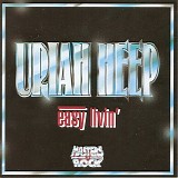 Uriah Heep - Easy livin'