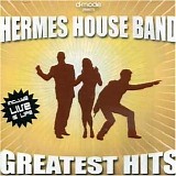 Hermes House Band - Very best of...