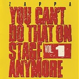 Frank Zappa - You can't do that on stage anymore - Vol.1