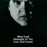 Meat Loaf - Midnight at the lost and found