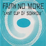 Faith no more - Last cup of sorrow (Blue)