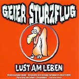 Geier Sturzflug - Lust am Leben