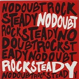 No Doubt - Rock steady
