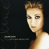 CÃ©line Dion - Let's talk about love