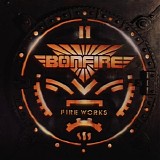 Bonfire - Fire Works