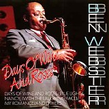 Ben Webster - Days of wine and roses