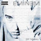 Eminem - Off the wall