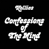 Hollies - Confessions of the mind