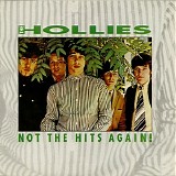 Hollies - Not the hits again