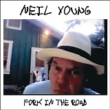 Neil Young - Fork in the road
