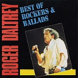Roger Daltrey - Best of rockers & ballads