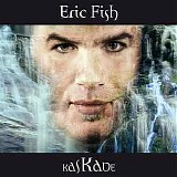 Eric Fish - Kaskade