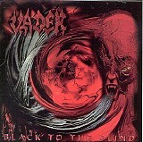 Vader - Black to the blind