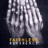 Faithless - Reverence