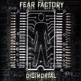 Fear factory - Digimortal